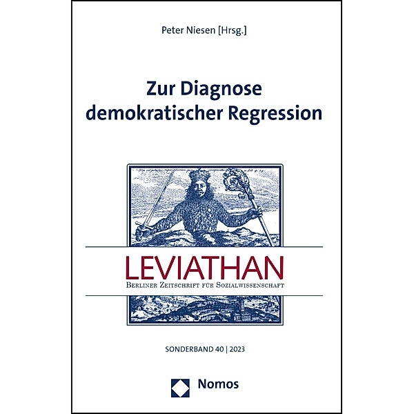 Zur Diagnose demokratischer Regression / Sonderband Leviathan