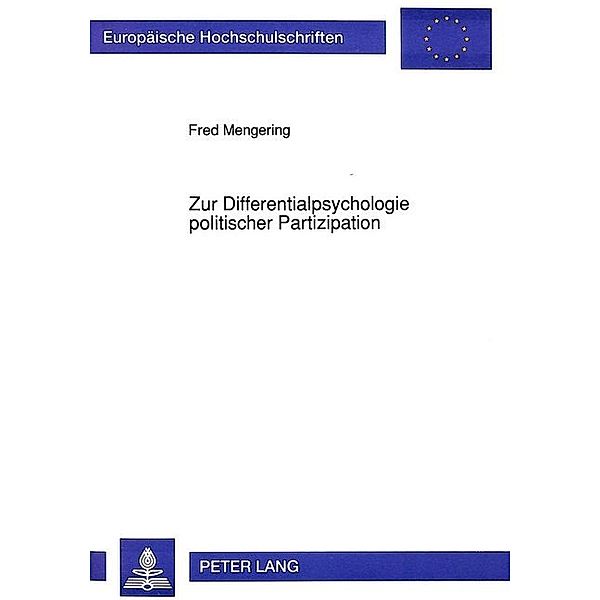 Zur Differentialpsychologie politischer Partizipation, Fred Mengering