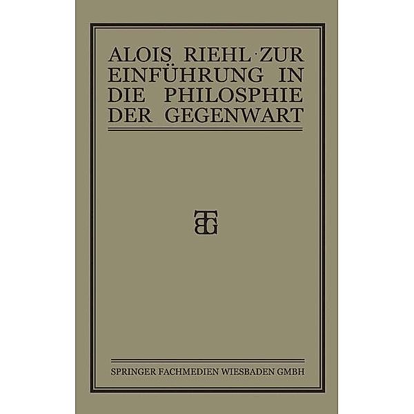 Zur Einführung in die Philosophie der Gegenwart, Alois Riehl