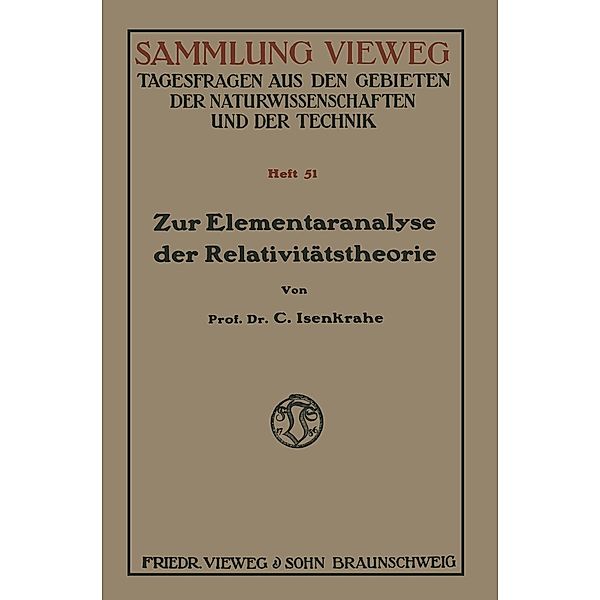 Zur Elementaranalyse der Relativitätstheorie / Sammlung Vieweg, Caspar Isenkrahe