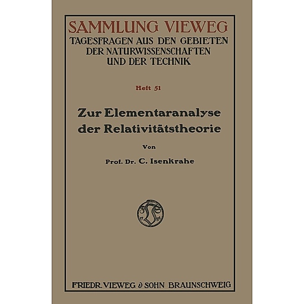 Zur Elementaranalyse der Relativitätstheorie / Sammlung Vieweg, Caspar Isenkrahe
