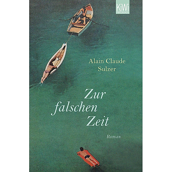 Zur falschen Zeit, Alain Claude Sulzer