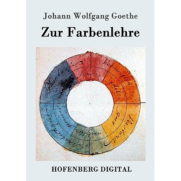 Zur Farbenlehre, Johann Wolfgang Goethe