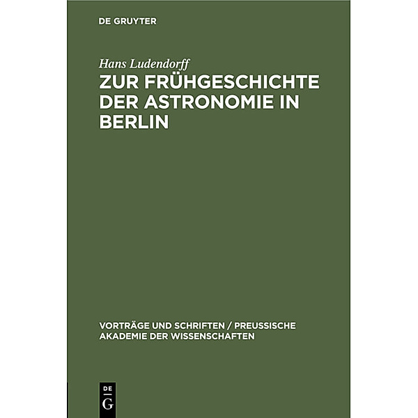 Zur Frühgeschichte der Astronomie in Berlin, Hans Ludendorff