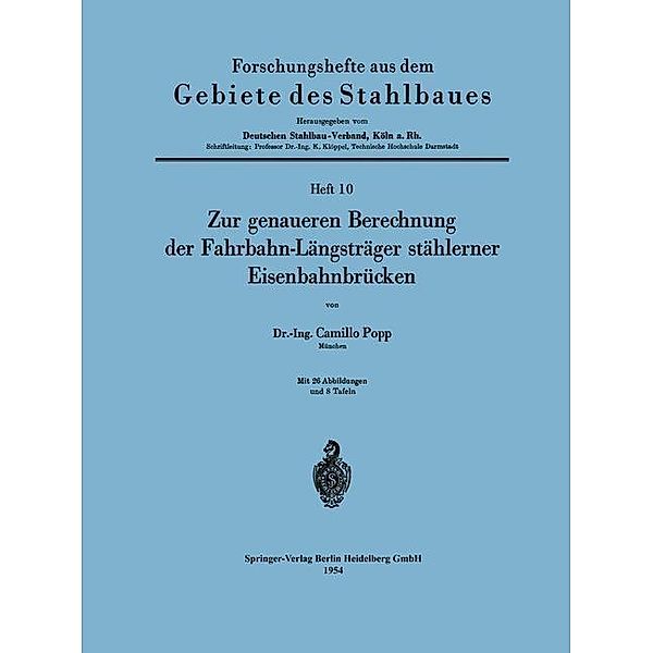 Zur genaueren Berechnung der Fahrbahn-Längsträger stählerner Eisenbahnbrücken / Forschungshefte aus dem Gebiete des Stahlbaues Bd.10, Camillo Popp