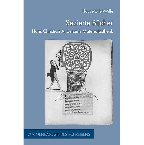 Zur Genealogie des Schreibens: 21 Sezierte Bücher, Klaus Müller-Wille