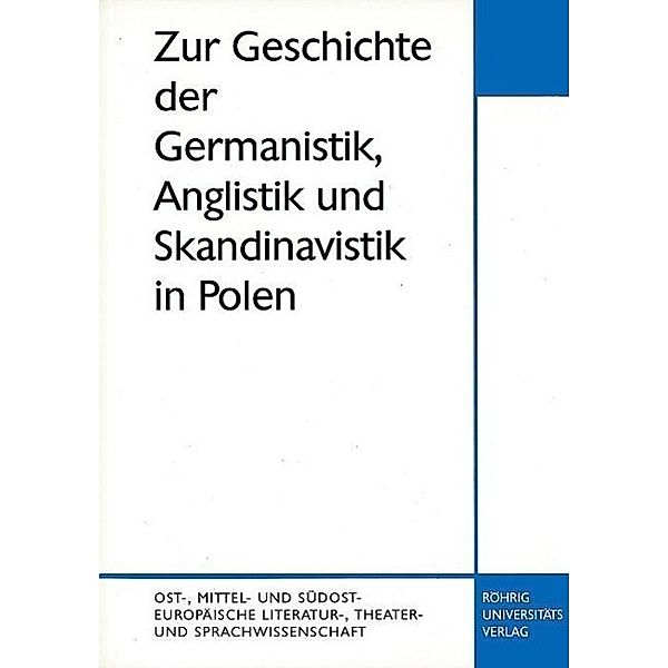 Zur Geschichte der Germanistik, Anglistik und Skandinavistik