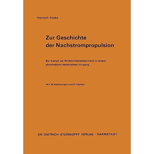 Zur Geschichte der Nachstrompropulsion, Heinrich Focke