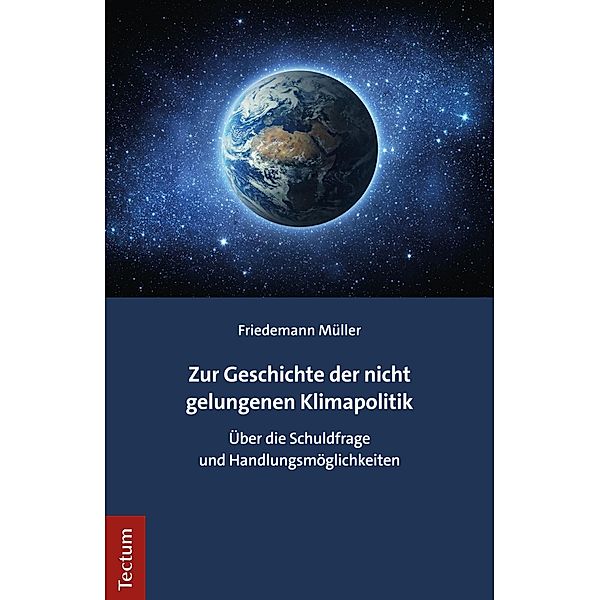 Zur Geschichte der nicht gelungenen Klimapolitik, Friedemann Müller