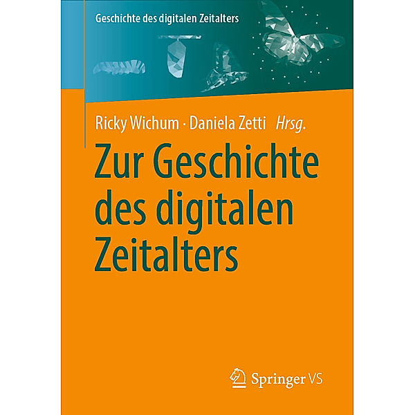 Zur Geschichte des digitalen Zeitalters