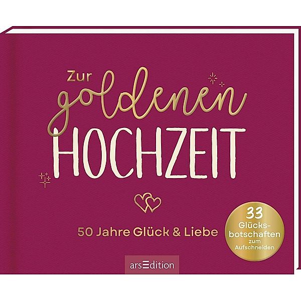 Zur goldenen Hochzeit - 50 Jahre Glück & Liebe