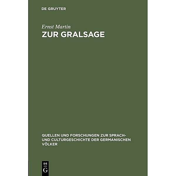 Zur Gralsage, Ernst Martin