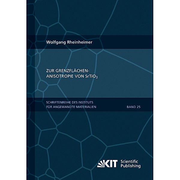 Zur Grenzflächenanisotropie von SrTiO3, Wolfgang Rheinheimer