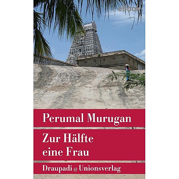 Zur Hälfte eine Frau, Perumal Murugan