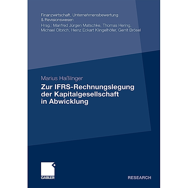 Zur IFRS-Rechnungslegung der Kapitalgesellschaft in Abwicklung, Marius Hasslinger