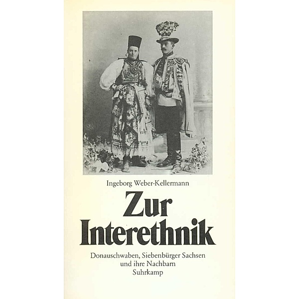 Zur Interethnik, Ingeborg Weber-Kellermann