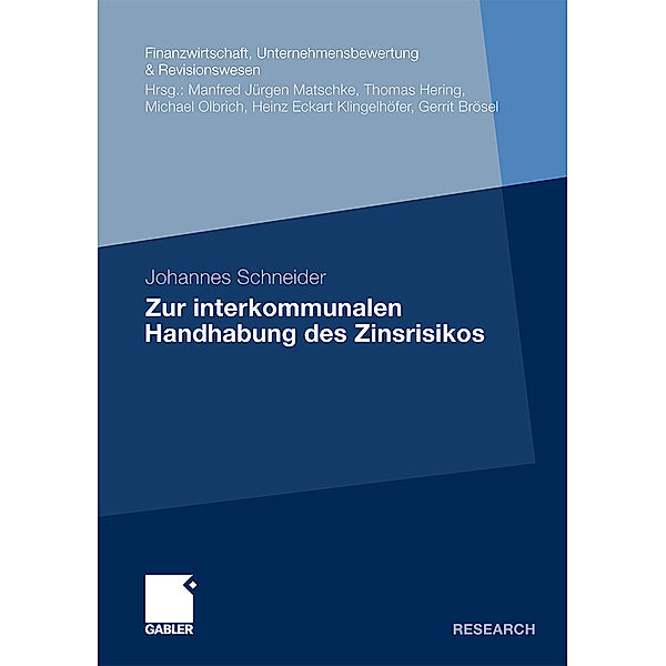Zur interkommunalen Handhabung des Zinsrisikos, Johannes Schneider