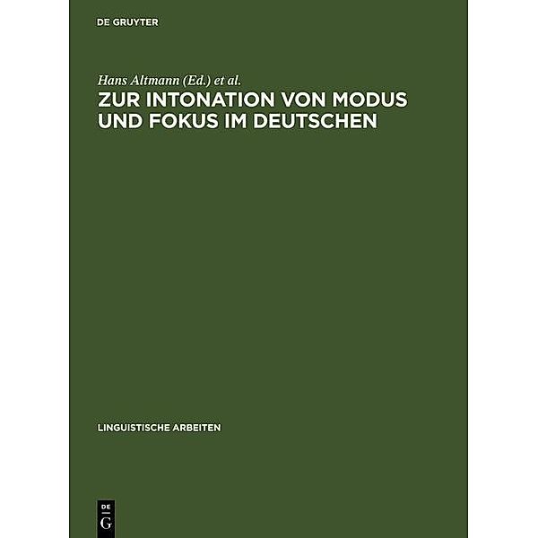 Zur Intonation von Modus und Fokus im Deutschen / Linguistische Arbeiten Bd.234