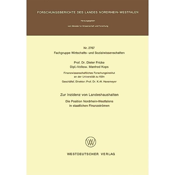 Zur Inzidenz von Landeshaushalten / Forschungsberichte des Landes Nordrhein-Westfalen, Dieter Fricke
