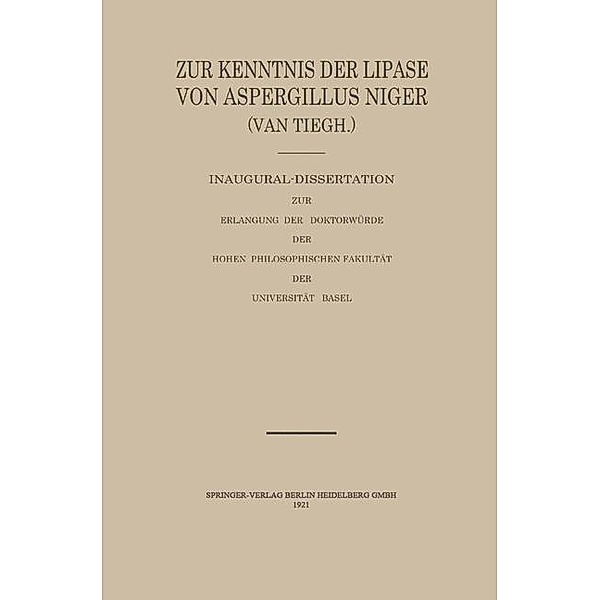 Zur Kenntnis der Lipase von Aspergillus Niger (van Tiegh), Robert Schenker