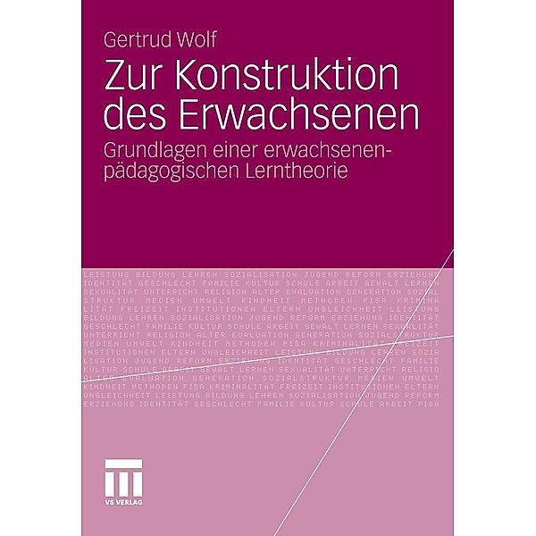 Zur Konstruktion des Erwachsenen, Gertrud Wolf