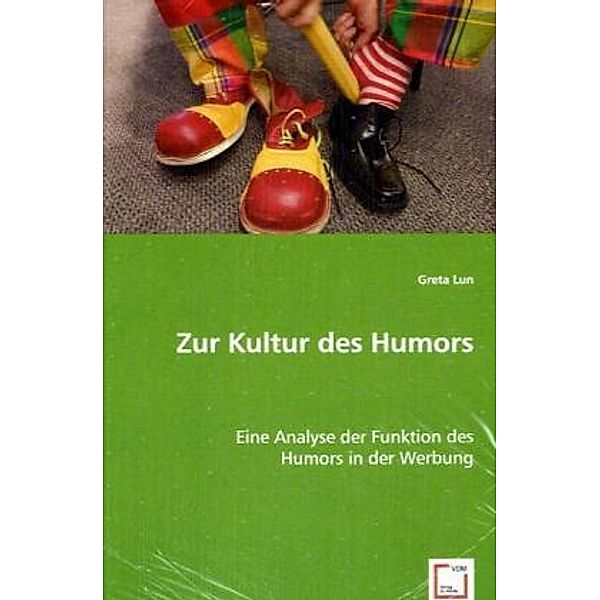 Zur Kultur des Humors, Greta Lun