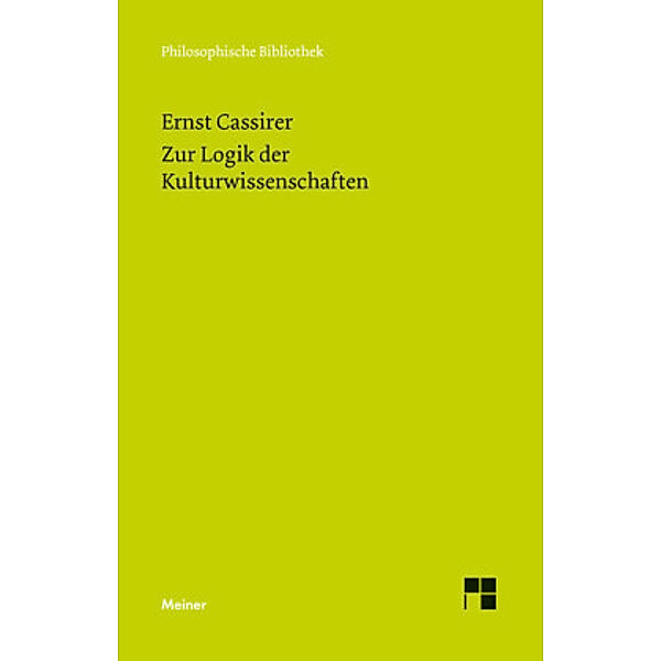 Zur Logik der Kulturwissenschaften. Fünf Studien, Ernst Cassirer