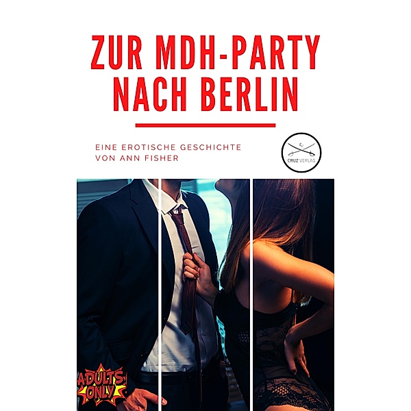 Zur MDH-Party nach Berlin, Ann Fisher