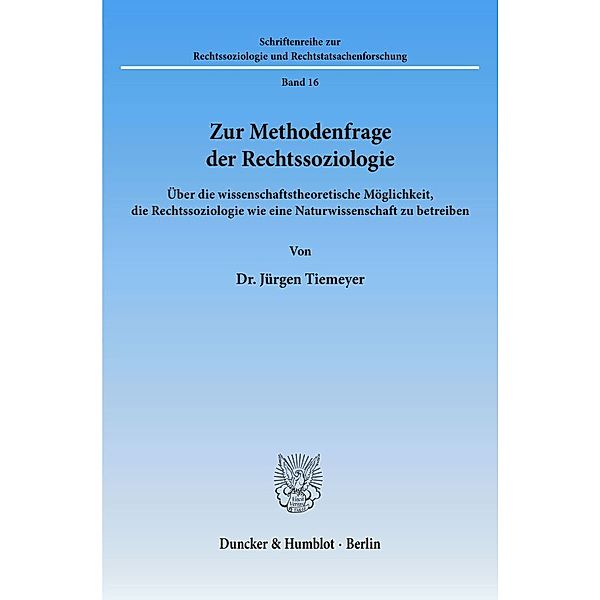 Zur Methodenfrage der Rechtssoziologie., Jürgen Tiemeyer