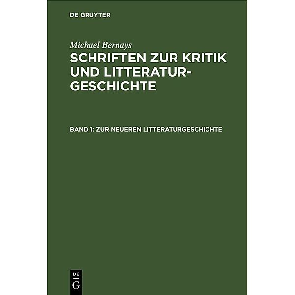 Zur neueren Litteraturgeschichte, Michael Bernays