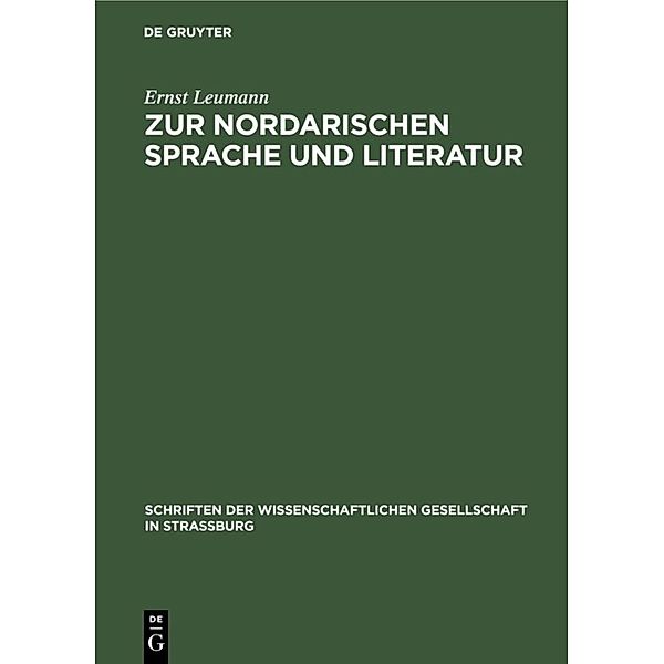 Zur nordarischen Sprache und Literatur, Ernst Leumann