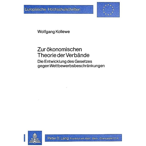 Zur ökonomischen Theorie der Verbände, Wolfgang Kollewe