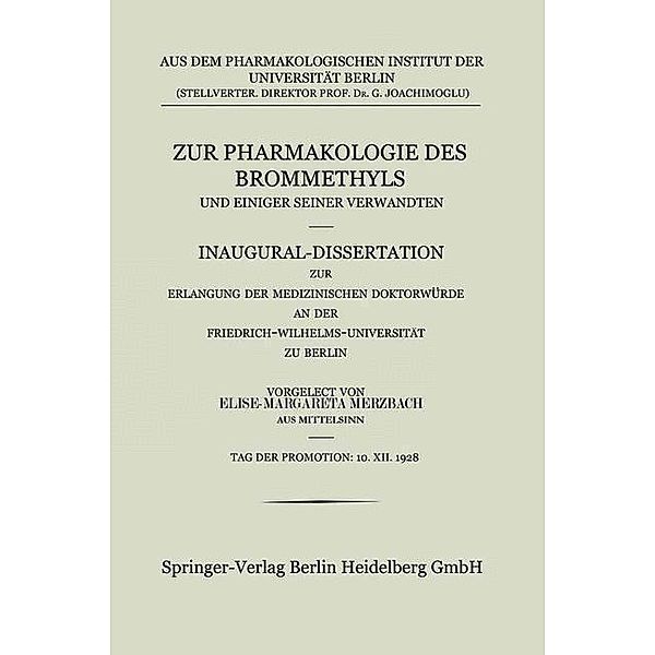 Zur Pharmakologie des Brommethyls und Einiger Seiner Verwandten, Elise-Margareta Merzbach