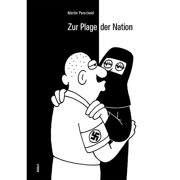 Zur Plage der Nation, Martin Perscheid