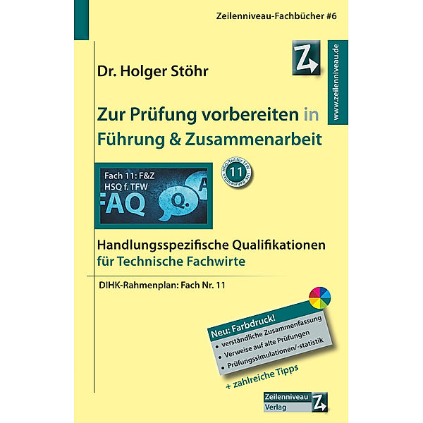 Zur Prüfung vorbereiten in Führung & Zusammenarbeit, Holger Stöhr