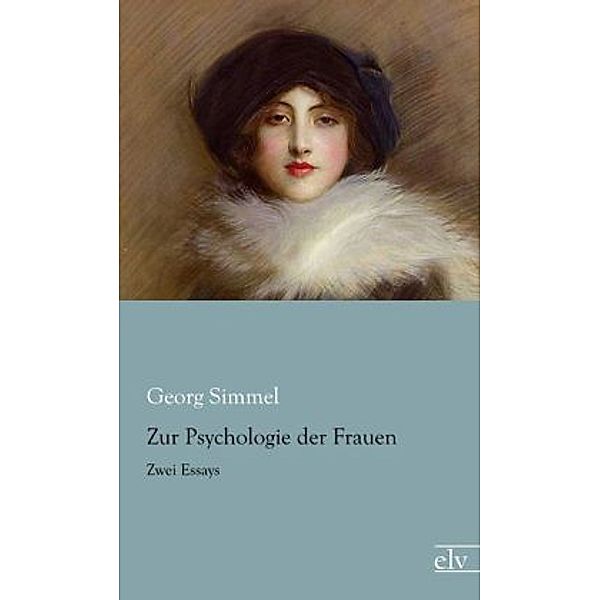 Zur Psychologie der Frauen, Georg Simmel