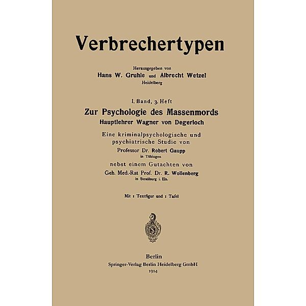 Zur Psychologie des Massenmords, Robert Eugen Gaupp, Robert Wollenberg