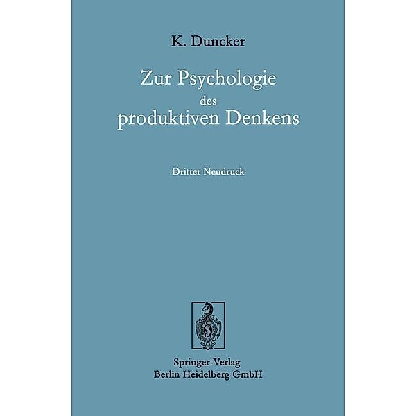 Zur Psychologie des produktiven Denkens, Karl Duncker