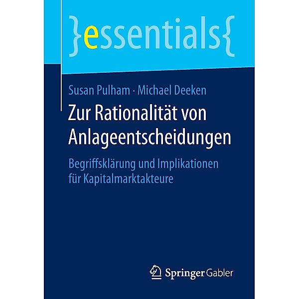 Zur Rationalität von Anlageentscheidungen, Susan Pulham, Michael Deeken