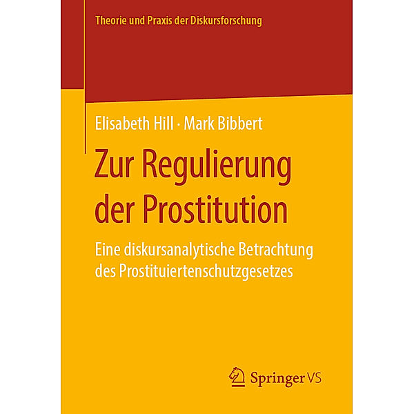 Zur Regulierung der Prostitution, Elisabeth Hill, Mark Bibbert