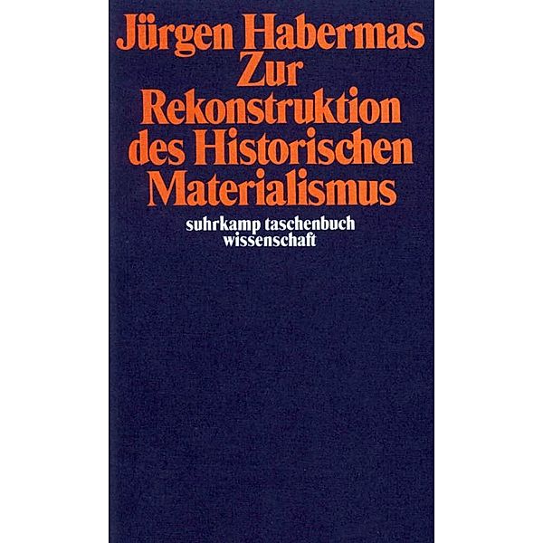 Zur Rekonstruktion des Historischen Materialismus, Jürgen Habermas