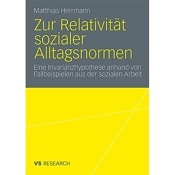 Zur Relativität sozialer Alltagsnormen, Matthias Herrmann