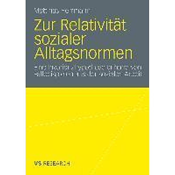 Zur Relativität sozialer Alltagsnormen, Matthias Herrmann