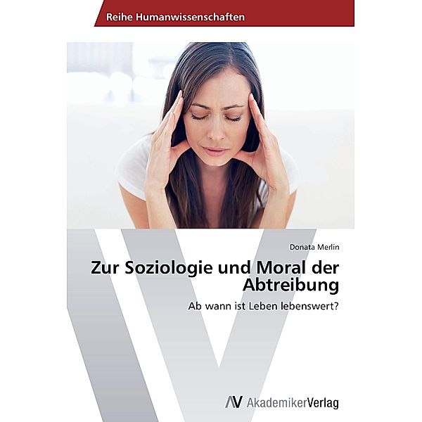 Zur Soziologie und Moral der Abtreibung, Donata Merlin