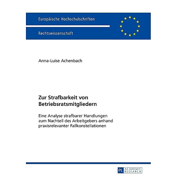 Zur Strafbarkeit von Betriebsratsmitgliedern, Achenbach Anna-Luise Achenbach