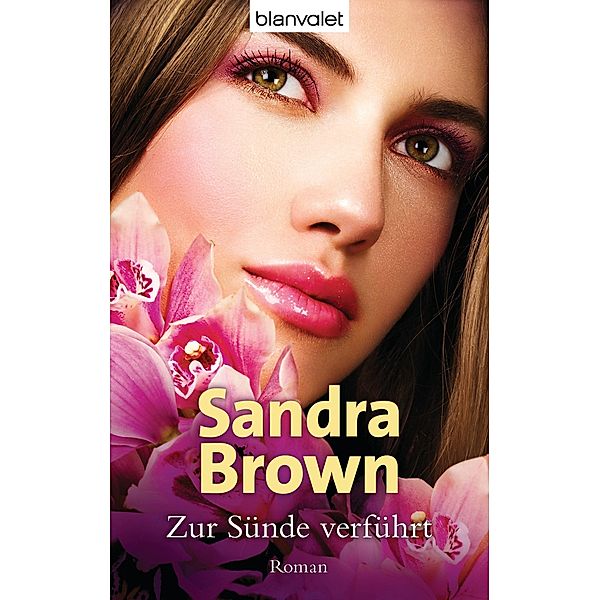 Zur Sünde verführt, Sandra Brown