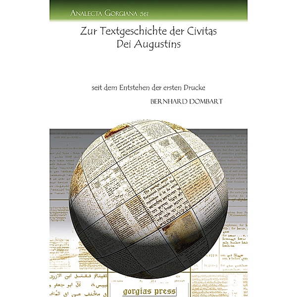 Zur Textgeschichte der Civitas Dei Augustins, Bernhard Dombart