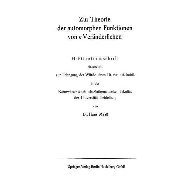 Zur Theorie der automorphen Funktionen von n Veränderlichen, Hans Maass