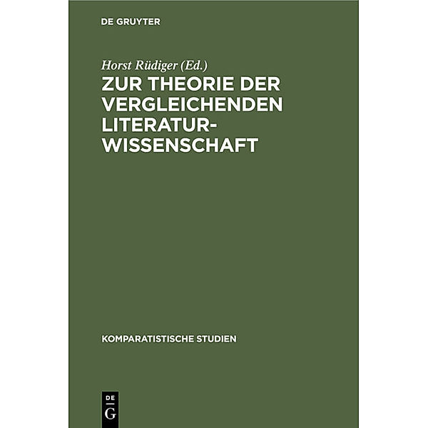 Zur Theorie der vergleichenden Literaturwissenschaft