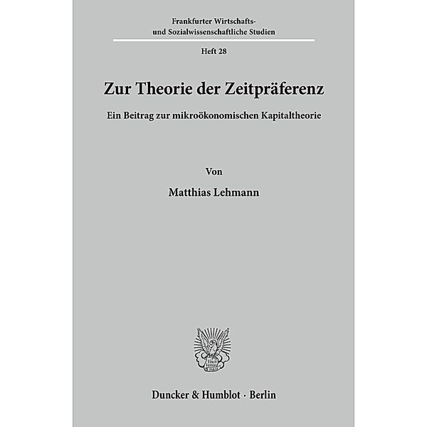 Zur Theorie der Zeitpräferenz., Matthias Lehmann